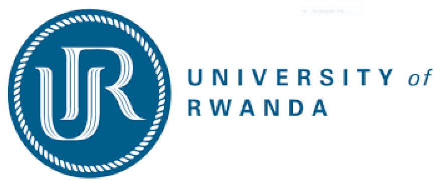 University of Rwanda Schools and Entry Requirements Academic Year 2024